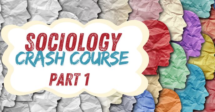 Sociology Crash Course (Part 1) | Small Online Class for Ages 15-18